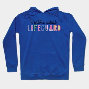 Lifeguard Gifts | World's cutest Lifeguard Hoodie